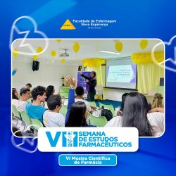 Curso de Farmácia da Facene realiza com sucesso a VIII Semana de Estudos Farmacêuticos e a VI Mostra Científica de Farmácia.