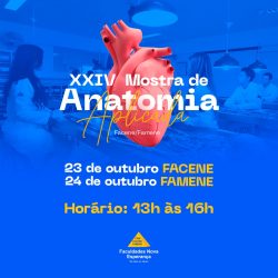 Vem aí a XXIV MOSTRA DE ANATOMIA HUMANA APLICADA DAS FACULDADES NOVA ESPERANÇA