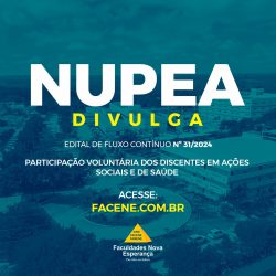 EDITAL DE FLUXO CONTÍNUO Nº 31/2024 – PARTICIPAÇÃO VOLUNTÁRIA DOS DISCENTES EM AÇÕES SOCIAIS E DE SAÚDE.